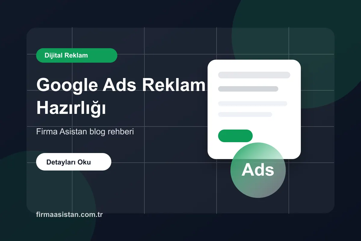 Google Ads Reklam Vermeden Önce Yapılması Gerekenler blog görseli